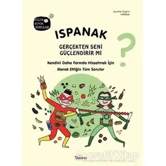 Ispanak Gerçekten Seni Güçlendirir mi? - Aurelie Guerri - Teleskop Popüler Bilim