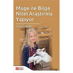 Müge ile Bilge Nitel Araştırma Yapıyor - Yılmaz Sağlam - Pegem Akademi Yayıncılık