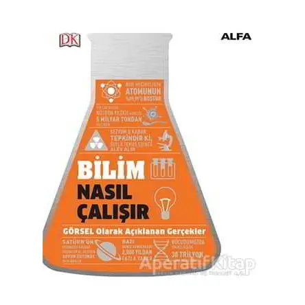 Bilim Nasıl Çalışır (Ciltli) - Kolektif - Alfa Yayınları