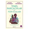 Temel Parçacıklar ve Fizik Yasaları - Steven Weinberg - Alfa Yayınları