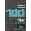 Dünyayı Değiştiren 100 Fikir - Jheni Osman - Kolektif Kitap