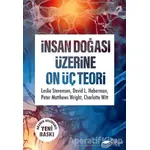 İnsan Doğası Üzerine On Üç Teori - Peter Matthews Wright - The Kitap