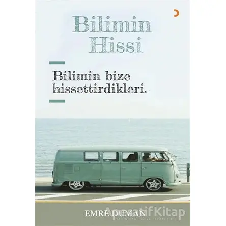 Bilimin Hissi - Emre Duman - Cinius Yayınları