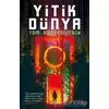 Yitik Dünya - Tom Sweterlitsch - İthaki Yayınları