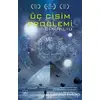 Üç Cisim Problemi - Cixin Liu - İthaki Yayınları