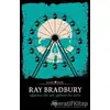 Uğursuz Bir Şey Geliyor Bu Yana - Ray Bradbury - İthaki Yayınları