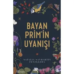Bayan Prim’in Uyanışı - Natalia Sanmartin Fenollera - Kafka Kitap