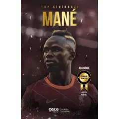 Top Sihirbazı - Sadio Mane - Ada Gökce - Gece Kitaplığı