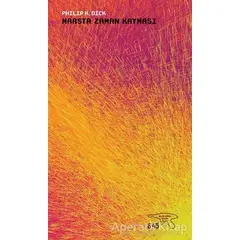 Marsta Zaman Kayması - Philip K. Dick - Altıkırkbeş Yayınları