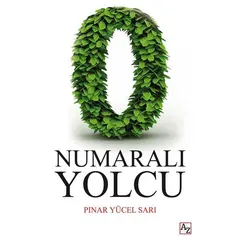 0 Numaralı Yolcu - Pınar Yücel Sarı - Az Kitap