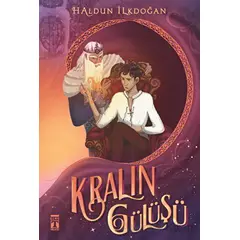 Kralın Gülüşü - Haldun Ilkdoğan - Genç Timaş