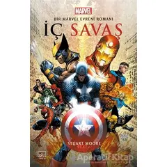 İç Savaş: Bir Marvel Evreni Romanı - Stuart Moore - İthaki Yayınları