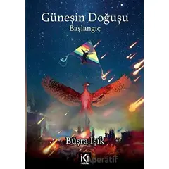 Güneşin Doğuşu - Büşra Işık - İki Nokta Kitabevi