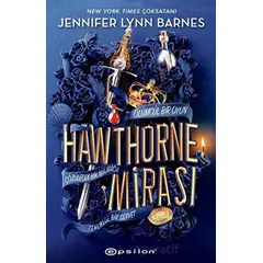 Hawthorne Mirası - Jennifer Lynn Barnes - Epsilon Yayınevi