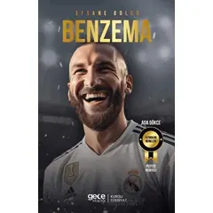 Efsane Golcü - Karim Benzema - Ada Gökce - Gece Kitaplığı