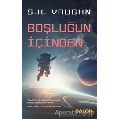 Boşluğun İçinden - S. K. Vaughn - Salon Yayınları