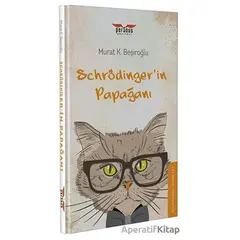 Schrödinger’in Papağanı - Murat K. Beşiroğlu - Perseus