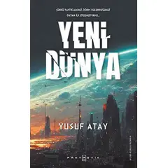 Yeni Dünya - Yusuf Atay - Fantastik Kitap