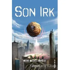 Son Irk - Mert Mesut Eroğlu - Kumran Yayınları