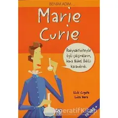 Benim Adım... Marie Curie - Lluis Cugota - Altın Kitaplar