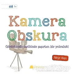 Kamera Obskura - Neşe Akın - Kumdan Kale