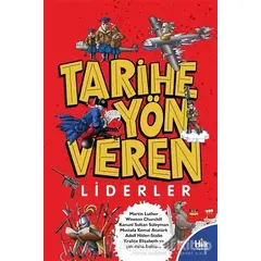 Tarihe Yön Veren Liderler - Serdar Kayıhan - Halk Kitabevi