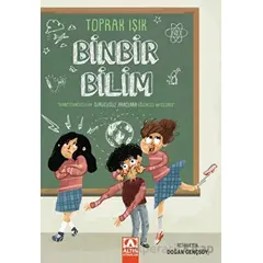 Binbir Bilim - Toprak Işık - Altın Kitaplar