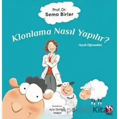 Klonlama Nasıl Yapılır? - Sema Birler - Yazardan Direkt Yayınevi