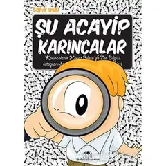 Şu Acayip Karıncalar - Tarık Uslu - Uğurböceği Yayınları