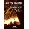 Yanardağın Yankısı - Gülten Dayıoğlu - Yapı Kredi Yayınları