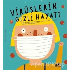 Virüslerin Gizli Hayatı - Anna Cabre Albos - Abm Yayınevi