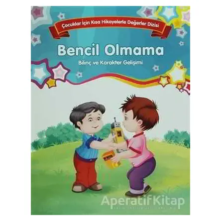 Bencil Olmama - Bilinç ve Karakter Gelişimi (Büyük Boy) - Kolektif - Parıltı Yayınları