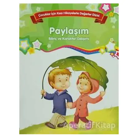 Paylaşım - Bilinç ve Karakter Gelişimi (Büyük Boy) - Kolektif - Parıltı Yayınları