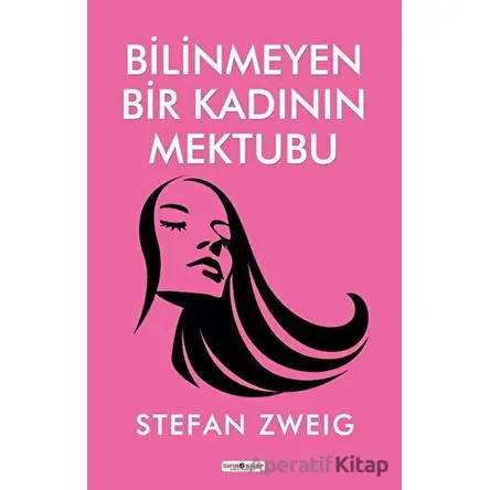 Bilinmeyen Bir Kadının Mektubu - Stefan Zweig - Sıfır6 Yayınevi