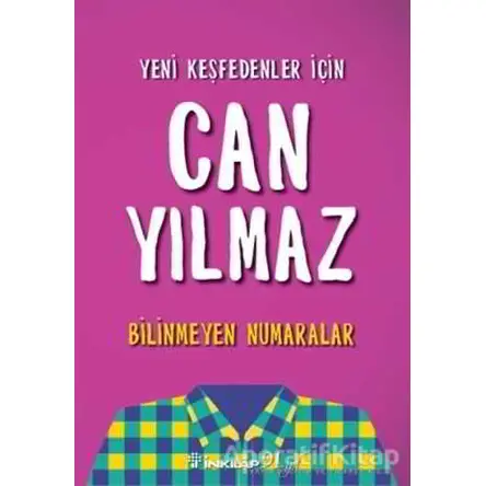 Bilinmeyen Numaralar - Can Yılmaz - İnkılap Kitabevi