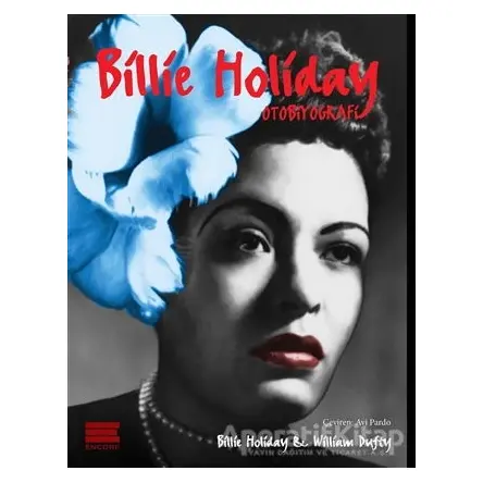 Billie Holiday - William Dufty - Encore Yayınları