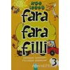 Farafarafilli - 3 - Nur İçözü - Altın Kitaplar