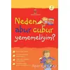 Neden Abur Cubur Yememeliyim? - Kate Knighton - TÜBİTAK Yayınları