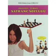 İngilizce - Türkçe Satranç Sözlüğü - Nilüfer Çınar Çorlulu - Delta Kültür Yayınevi