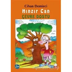 Hınzır Can - Çevre Dostu - Cihan Demirci - Kırmızı Kedi Çocuk