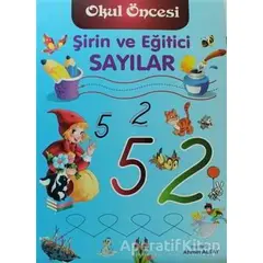 Şirin ve Eğitici Sayılar - Ahmet Altay - Parıltı Yayınları