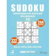 Sudoku - Dünyanın En Sevilen Bulmacası 12 - Ahmet Ayyıldız - Olimpos Yayınları