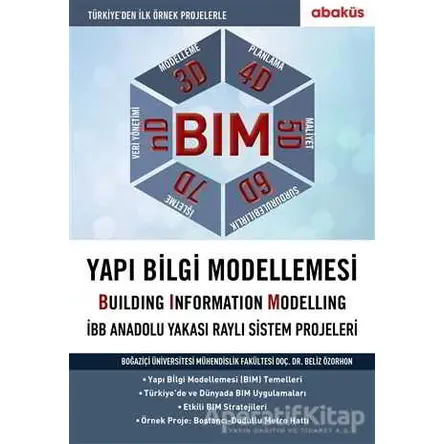 BIM - Yapı Bilgi Modellemesi - Beliz Özorhon - Abaküs Kitap