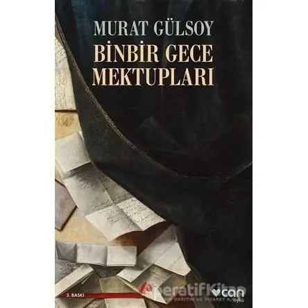 Binbir Gece Mektupları - Murat Gülsoy - Can Yayınları