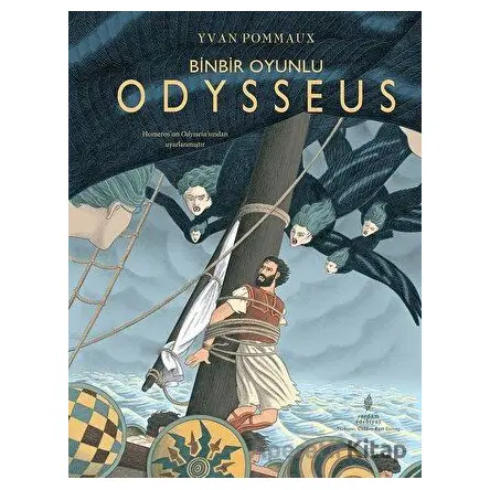 Binbir Oyunlu Odysseus - Yvan Pommaux - Yordam Edebiyat