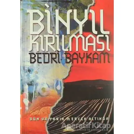 Binyıl Kırılması - Bedri Baykam - Piramid Sanat