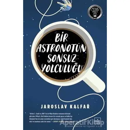 Bir Astronotun Sonsuz Yolculuğu - Jaroslav Kalfar - İthaki Yayınları