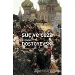 Suç ve Ceza - Fyodor Mihayloviç Dostoyevski - Antik Kitap