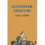 Satıyoruum, Saaattım! - Reşat Yörük - Varyant Yayıncılık