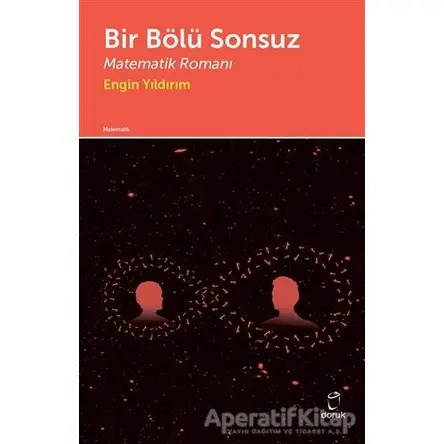 Bir Bölü Sonsuz - Engin Yıldırım - Doruk Yayınları